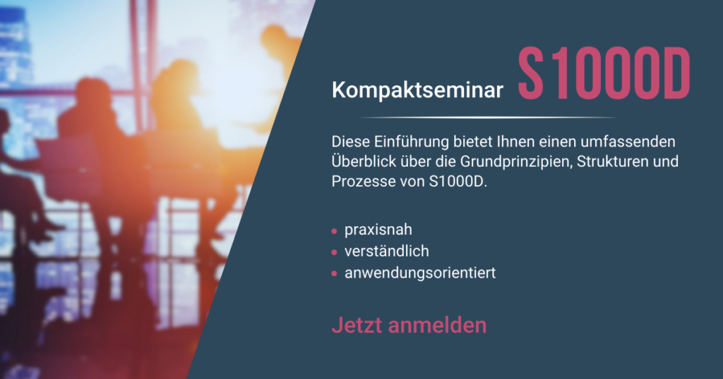 Kompaktseminar: Ihre Einführung in S1000D